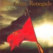 Thin Lizzy - Renegade (1981) {Reissue} CD-Rip