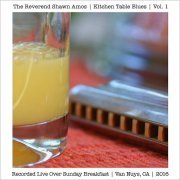 Reverend Shawn Amos - Kitchen Table Blues, Vol. 1 (2019)