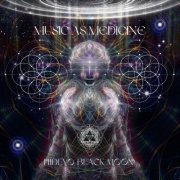 Hideyo Blackmoon - Music As Medicine (2023)